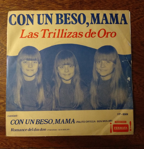 Disco Doble, Con Un Beso , Mamá. Las Trillizas De Oro.