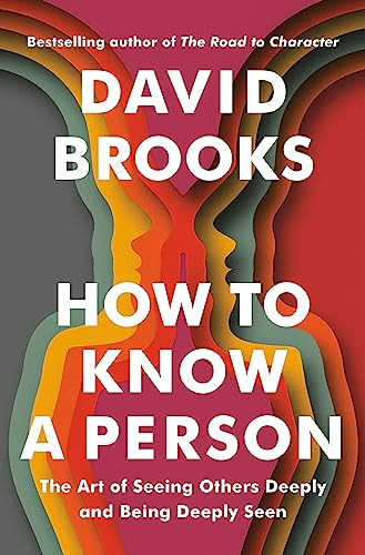 Book : How To Know A Person The Art Of Seeing Others Deeply