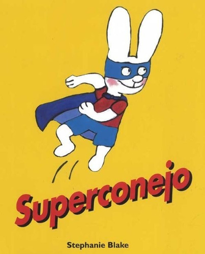 Super Conejo Libro Corimbo 