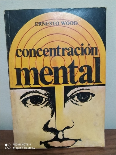 Libro Físico Concentración Mental Ernesto Wood