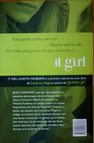 L2125 - It Girl Vol 01 Garota Problema - Cecily Von Ziegesar (Usado)