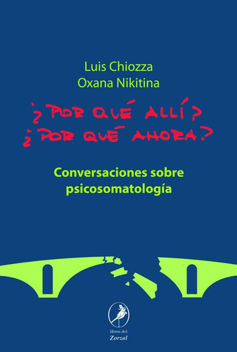 Libro ¿por Qué Allí? ¿por Qué Ahora?