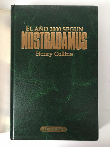 El Año 2000 Según Nostradamus-henry  Collins