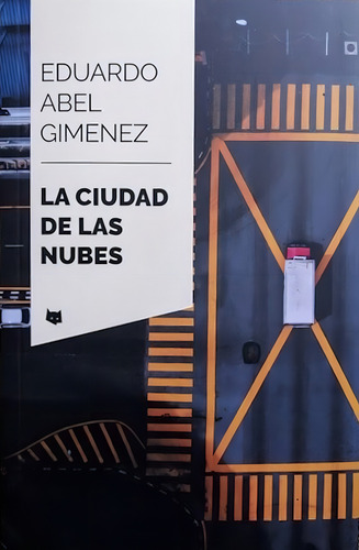 La Ciudad De Las Nubes - Eduardo Giménez - Ed. Dábale Arroz