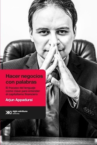 Libro Hacer Negocios Con Palabras De Arjun Appadurai