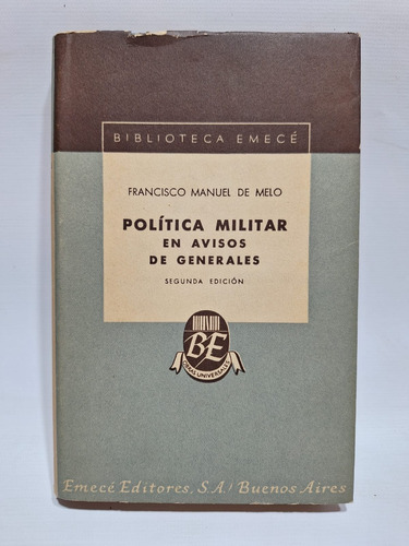Antiguo Libro Politica Militar En Avisos De Generales Le646