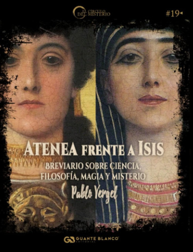 Libro:  Atenea Frente A Isis (spanish Edition)