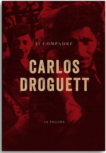 Libro El Compadre Droguett Nuevo Sellado