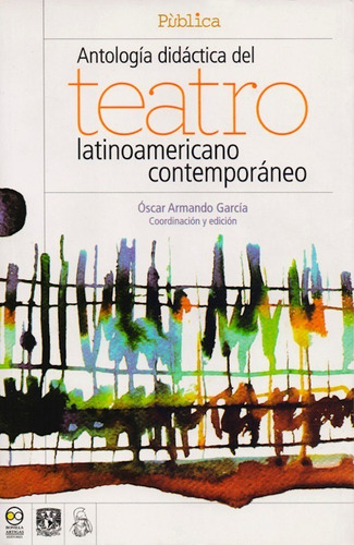 Antología Didáctica Del Teatro Latinoamericano Contemporáneo