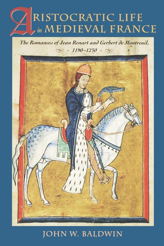 Libro: En Inglés: La Vida Aristocrática En La Francia Mediev