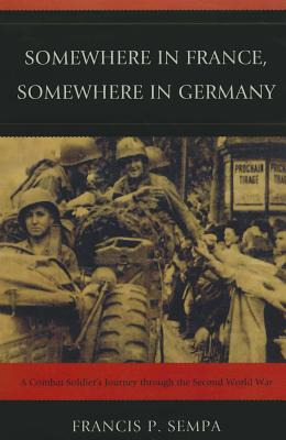 Libro Somewhere In France, Somewhere In Germany: A Combat...