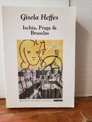 Ischia,praga And Bruselas Gisella Heffes
