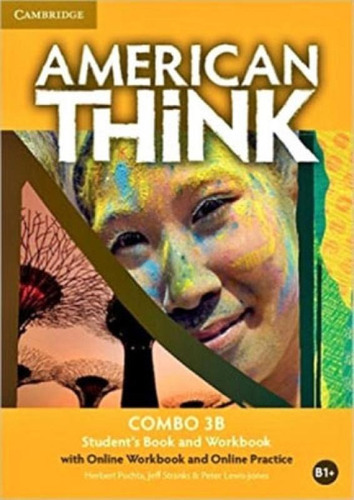 American Think 3b - Student's Book With Online Workbook And, De Puchta, Herbert. Editora Cambridge University Press Do Brasil, Capa Mole, Edição Edição - 2016 Em Inglês