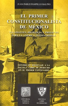 Libro Primer Constitucionalista De Mexico El Talamante Nuevo
