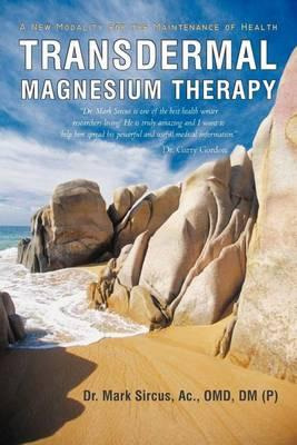 Libro Transdermal Magnesium Therapy : A New Modality For ...