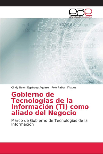 Libro: La Tecnología De La Información Gubernamental (ti) Co