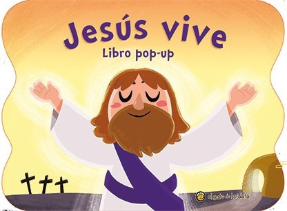 Jesus Vive (coleccion Libro Pop-up) (ilustrado) (cartone) -