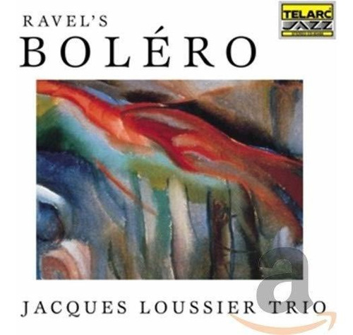 Ravel: Bolero (new Jazz Arrangements)