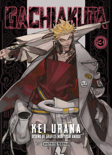 Gachiakuta 3, de Urana, Kei. Editorial Distrito Manga, tapa pasta blanda, edición 1 en español, 2023