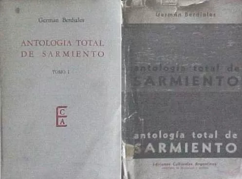 German Berdiales: Antologia Total De Sarmiento