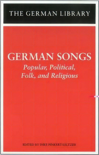 German Hymns And Songs, De Inke Pinkert-saltzer. Editorial Bloomsbury Publishing Plc, Tapa Blanda En Inglés