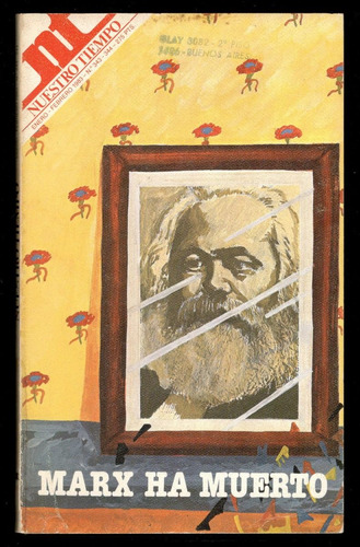 Nuestro Tiempo (enero - Febrero 1983) -  Marx Ha Muerto