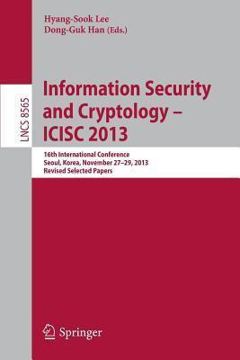 Libro Information Security And Cryptology -- Icisc 2013 :...
