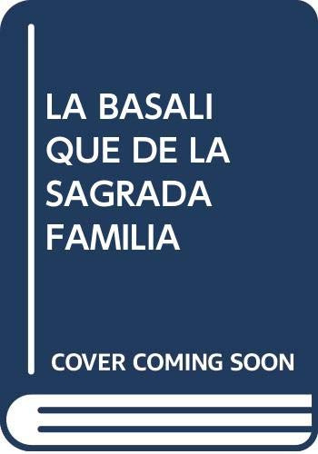 Libro La Basalique De La Sagrada Família De Faulí I Oller Jo