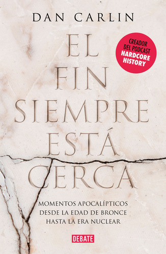 El Fin Siempre Está Cerca ( Libro Original )