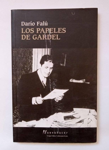 Los Papeles De Gardel, Darío Falú