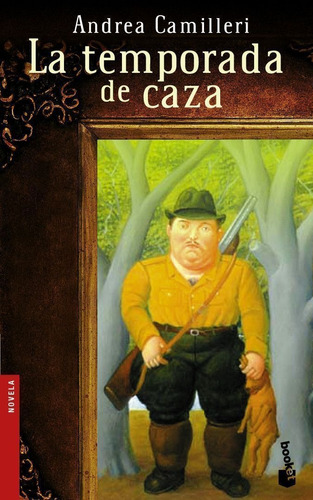 La temporada de caza, de Camilleri, Andrea. Serie Booket Editorial Booket México, tapa blanda en español, 2009