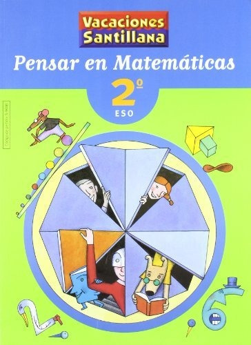 Vacaciónes Santillana, Pensar En Matemáticas, 2 Eso - 978842