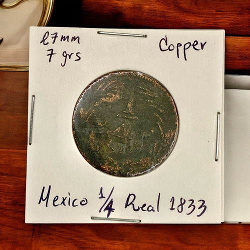 Moneda Antigua De Mexico 1/4 Real Año 1833 De Cobre (Usado)