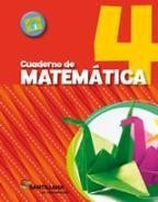 Cuaderno De Matematica 4 - En Movimiento - Ed. Santillana
