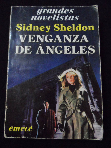 Venganza De Ángeles, Sidney Sheldon