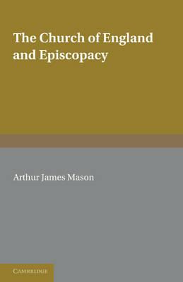 Libro The Church Of England And Episcopacy - A. J. Mason