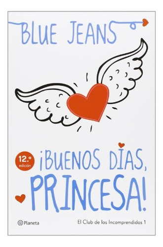 ¡buenos Días, Princesa! - Francisco De Paula Fernandez