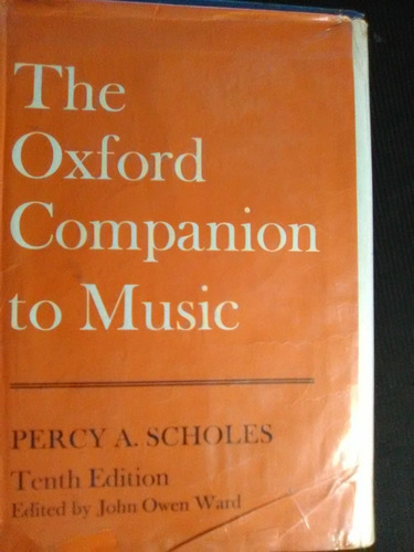 293 The Oxford Companion To Music . Percy Scholes 