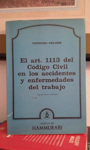 Art 1113  Codigo Civil  En  Accidentes Enfermedades Trabajo