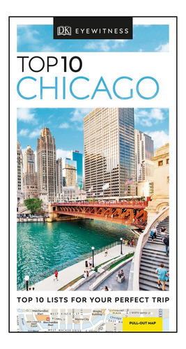 Top 10 Chicago, De Dorling Kindersley. Editorial Dorling Kindersley, Tapa Blanda, Edición 1 En Inglés, 2019