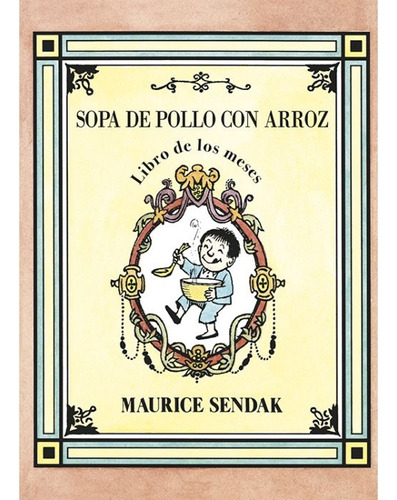 Sopa De Pollo Con Arroz - Sendak, Maurice