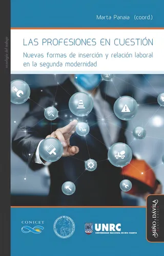 Las Profesiones En Cuestión / Marta Panaia (coord