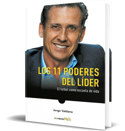 Libro Los 11 Poderes Del Líder [futbol Escuela De Vida] Dhl