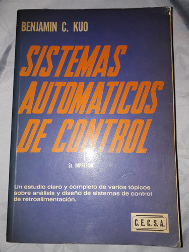 Sistemas Automáticos De Control- Benjamin Kuo