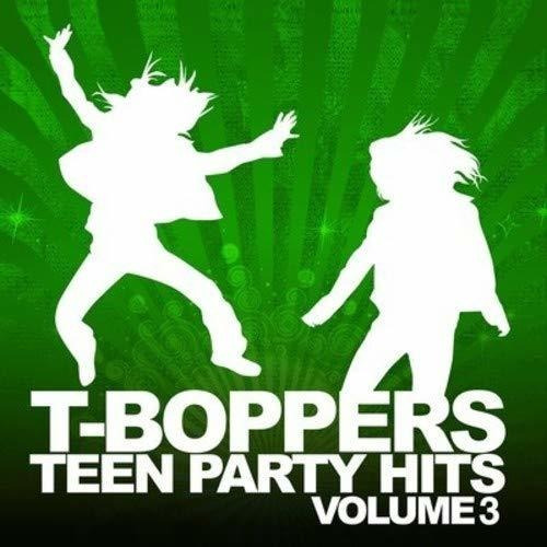 Cd Teen Hits Party Vol. 3 - The T-boppers