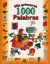 Mis Primeras 1000 Palabras (cartone) - (papel)