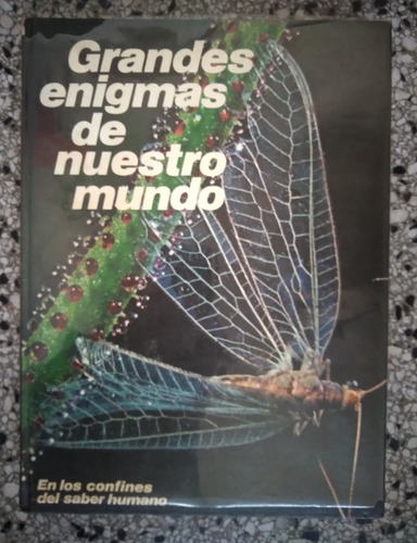 Grandes Enigmas De Nuestro Mundo Roland Goock 1971 Tapa Dura