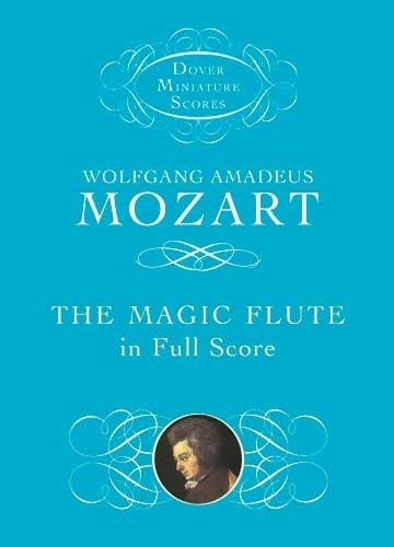 The Magic Flute In Full Score (mini Score).