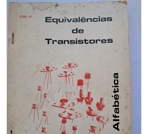 Manual De Equivalência De Transistores Série Alfabetica (Usado)