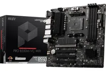 Comprar Placa Madre Msi Pro B550m-vc Wifi Pro Serie Amd Ryzen 5000